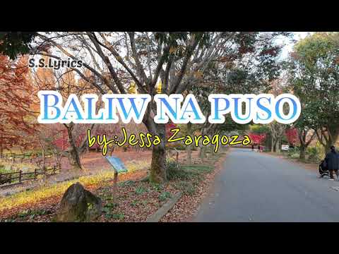 Baliw Na Puso (LYRICS) by: Jessa Zaragoza