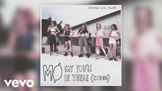 MØ - Say You&#39;ll Be There (Cover)