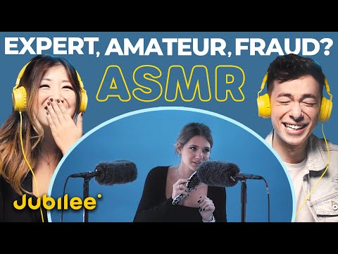 3 Levels of ASMR: Can They Spot the Fraud?