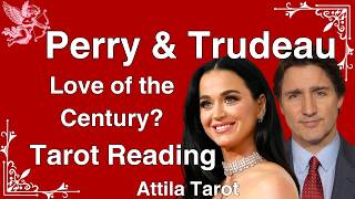 💖Katy Perry &amp; Justin Trudeau 🔥 Fated Connection or Illusion? | Love Tarot Reading
