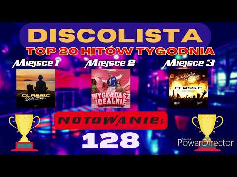DiscoLista - Notowanie 128 (05.08.2022)