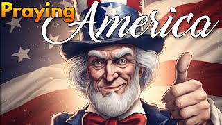 PFL-Praying for America - It is Going To Be a Crazy Eleven Months - Dec. 15, 2023