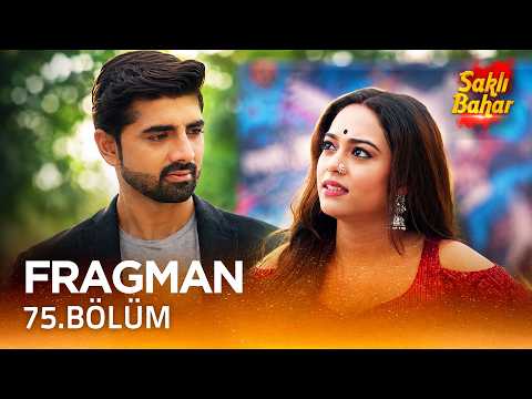 Saklı Bahar Hint Dizisi 75. Bölüm Fragmanı