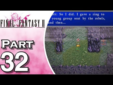 Let's Play Final Fantasy II iOS (Gameplay + Walkthrough) Part 32 - Soul of Rebirth