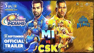 Mumbai Indians vs Chennai Super Kings trailer |01 MAY| IPL first match| MI vs csk-IPL 2021