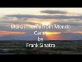 Frank Sinatra - More (Theme from Mondo Cane)