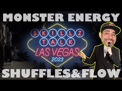 Monster Energy VS Shuffles & Flow | Skillz Talk 2023