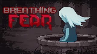 Breathing Fear Full Game Playthrough