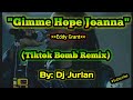 Give Me Hope Joanna (Tiktok Bomb Remix) | DjJurlan Remix | Eddy Grant | Tiktok Remix
