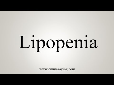 How To Say Lipopenia