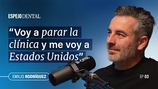 Espejo Dental #3 · Emilio Rodríguez | Burnout, fotogrametría e IA en la clínica