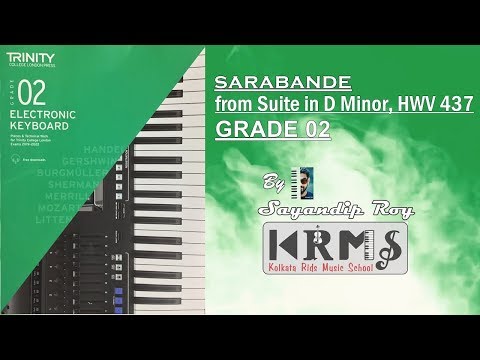 Sarabande | TRINITY COLLEGE LONDON | GRADE 2 | Electronic Keyboard | 2019-2022