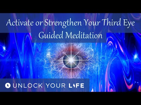 Activate or Strengthen Third Eye Guided Meditation