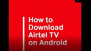 Download lagu How to Download Airtel TV on Android mp3 Download lagu How to Download Airtel TV on Android mp3