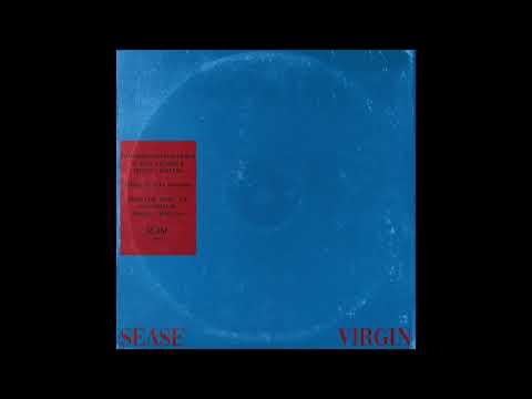 SEASE - Virgin