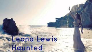 Leona Lewis Haunted (unrealsed full)