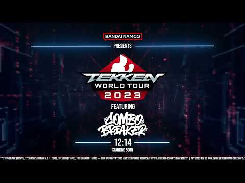 TEKKEN WORLD TOUR - TEKKEN 7 Combo Breaker 2023 DAY 1