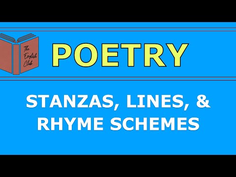 Stanzas, Lines, and Rhyme Schemes