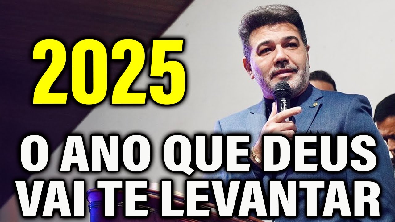 Marco Feliciano: 2025 O ANO que DEUS vai te LEVANTAR - Pregação Evangélica 2025 Pr Marcos Feliciano