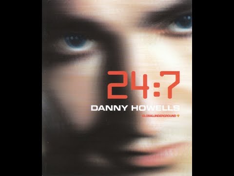 Global Underground: Danny Howells - 24:7 (Night)