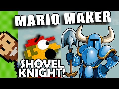 Shovel Knight in Mario Maker? [EXPLODATORIUM] | Mario Maker 2 | The Basement