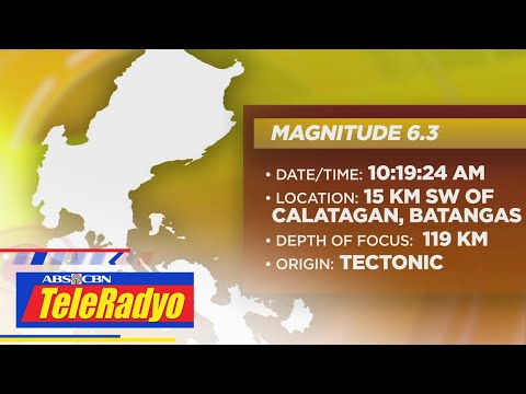 Magnitude 6.3 na lindol tumama sa Calatagan, Batangas, pagyanig naramdaman sa NCR TeleRadyo