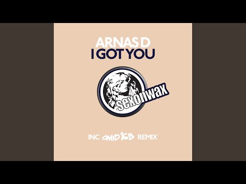 I Got You (Omid 16B Remix)