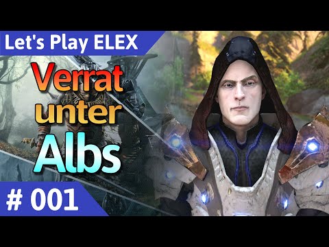 ELEX deutsch Teil 1 - Verrat unter Albs Let's Play