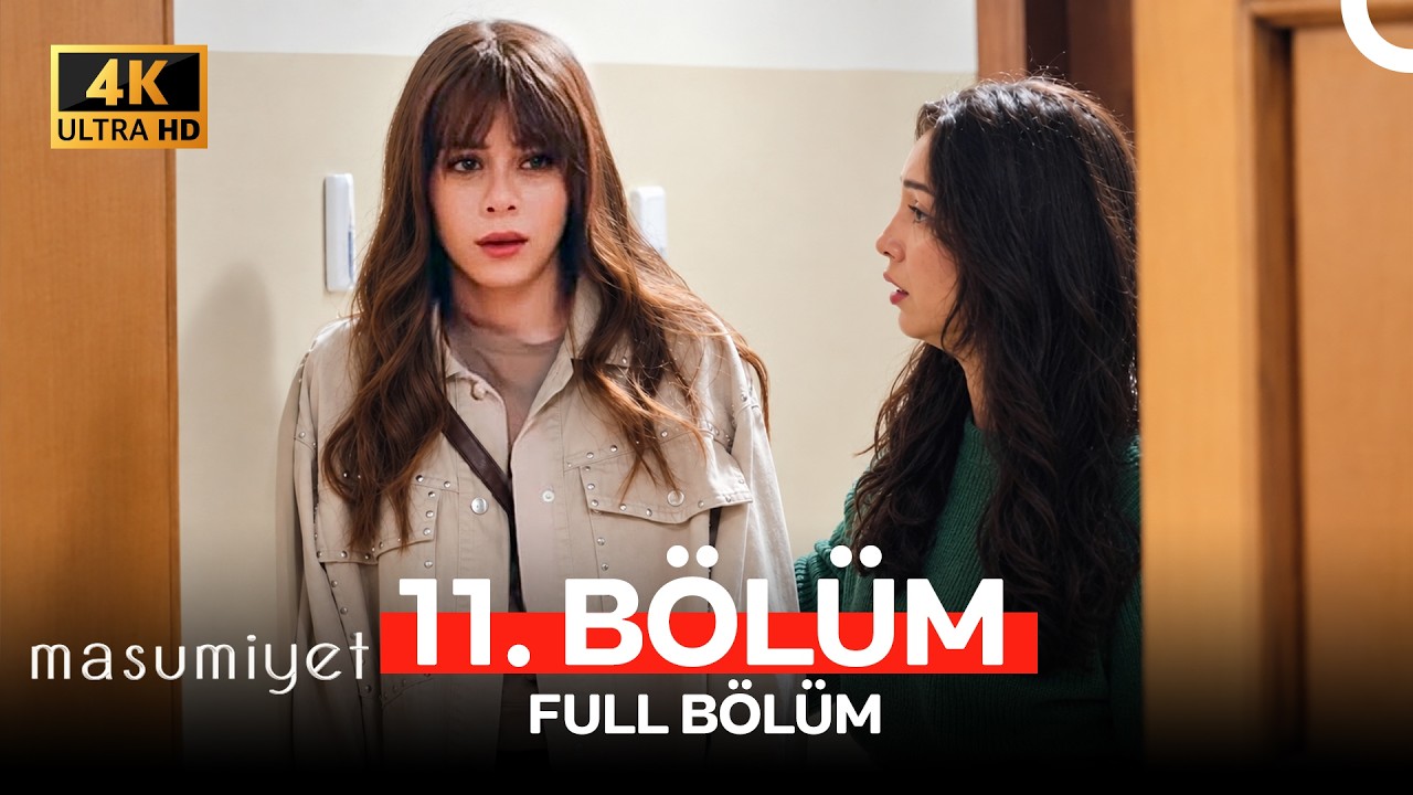 Masumiyet 11. Bölüm (4K)