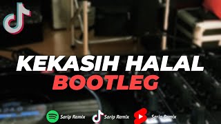 Download lagu DJ KEKASIH HALAL - WALI BOOTLEG JEDAG JEDUG MENGKANE mp3