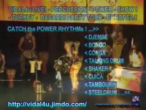 VIDAL4u-LIVE -PERCUSSION POWER SHOW TURKEY 2 1 CLIP 26 18ssec by GisiB