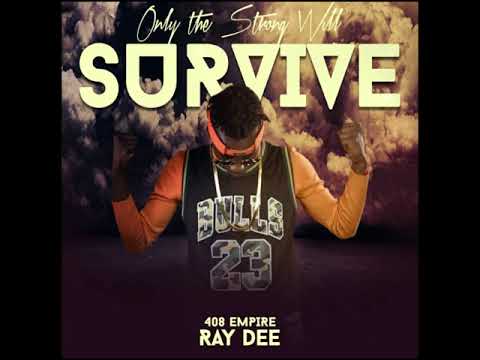 Ray Dee 408 Empire feat Jemax_ Ichikata (Official music video ) Only the strong will survive Album