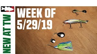 What's New At Tackle Warehouse 5/29/19