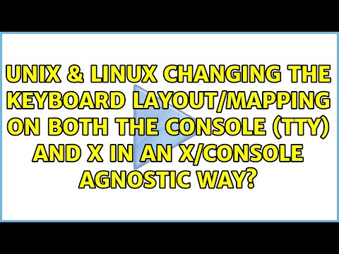 Changing the keyboard layout/mapping on both the console (tty) and X in an X/console agnostic way?