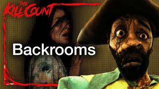 Backrooms (2026) KILL COUNT