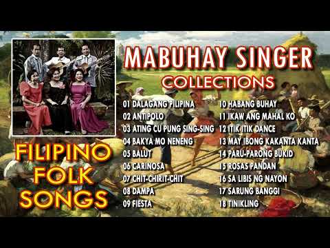 MABUHAY SINGER COLLECTIONS - FILIPINO FOLK SONGS