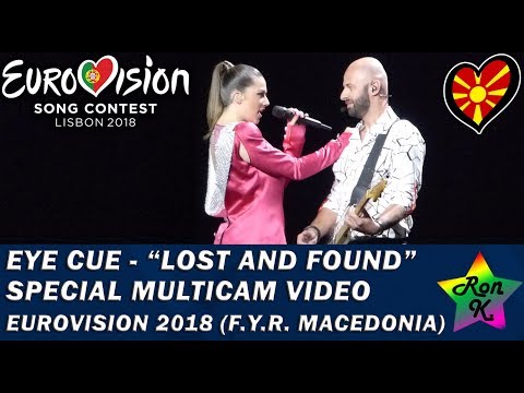 Eye Cue - "Lost And Found" - Special Multicam video - Eurovision 2018 (F.Y.R. Macedonia)