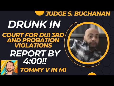 Ep. 71 Don’t show up DRUNK to your 3RD DUI probation violation hearing #Court #Viral