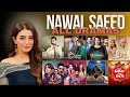 Nawal Saeed All 22 Dramas | Jaan-e-Jahan | Spectacle 2024