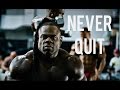 Kai Greene Never Quit