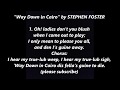 Way Down in Cairo Ca-i-ro STEPHEN FOSTER Lyrics Words BEST TOP STEVEN Sing Along Song