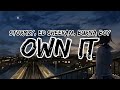 Stormzy, Ed Sheeran, Burna Boy - Own It (Clean - Lyrics)