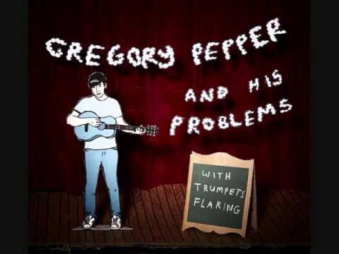 Gregory Pepper And His Problems - One Man Show