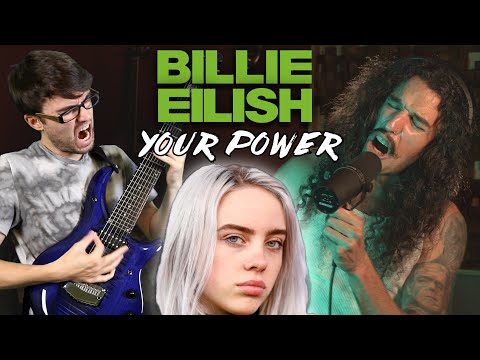 Billie Eilish - Your Power (METAL COVER) Stevie T ft. Anthony Vincent