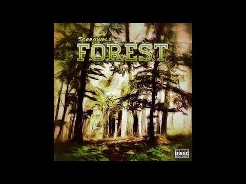 Sorrowrld - Forest (Official Audio)