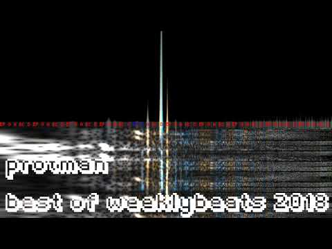 protman - best of weeklybeats 2018