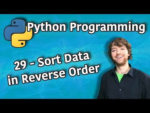 Python Programming 29 Sort Data in Reverse Order