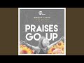 Praises Go Up (Main Vocal Mix)