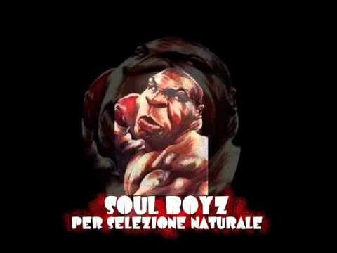 Soul Boyz 03. Per Selezione Naturale (feat. Ntd Mc & Isma K)