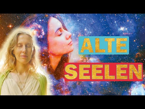 10 characteristics of old souls: Recognizing and activating your soul's purpose in difficult times.